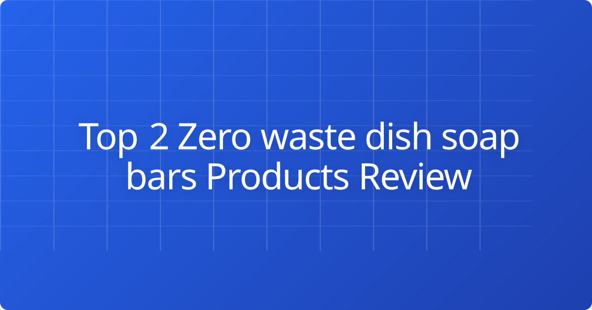 Top 2 Zero waste dish soap bars Products Review
