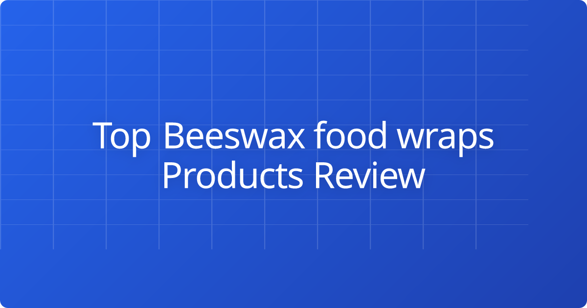 Top  Beeswax food wraps Products Review